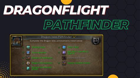 pathfinder dragonflight|dragonflight pathfinder tracker.